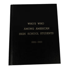Load image into Gallery viewer, Who’s Who Among American High School Students (1982–1983)